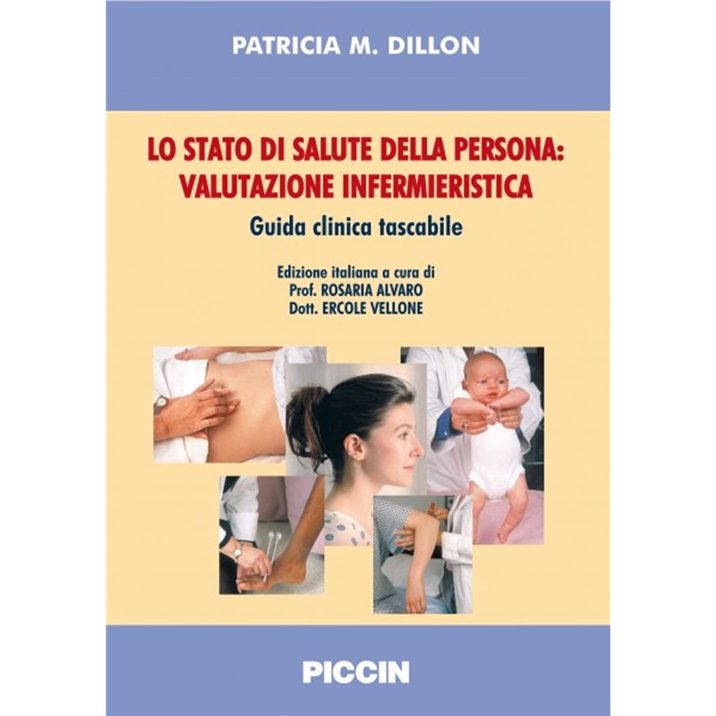 Lo stato di salute della persona: valutazione infermieristica